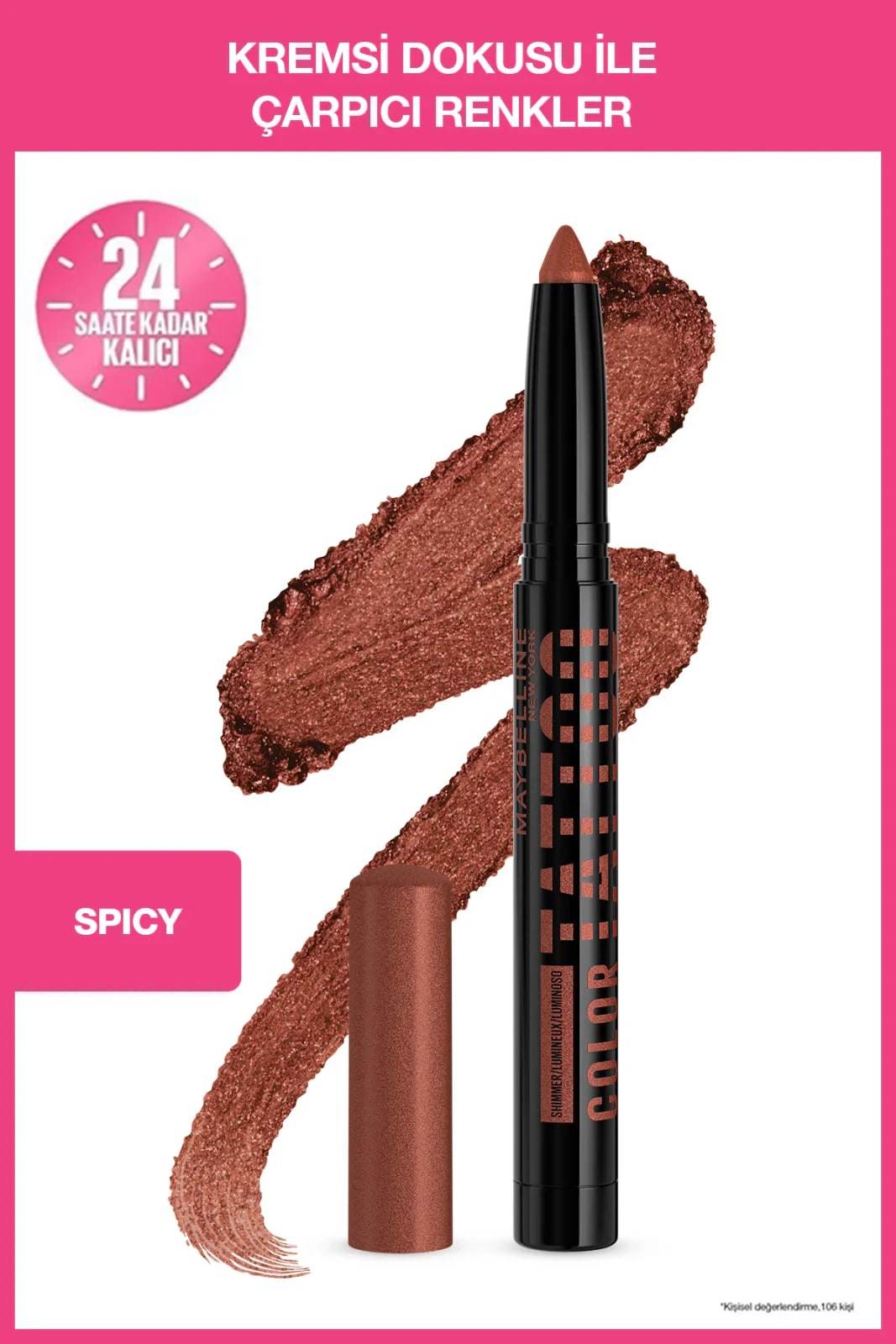 Maybelline New York Color Tattoo Stick Göz Farı - Spicy