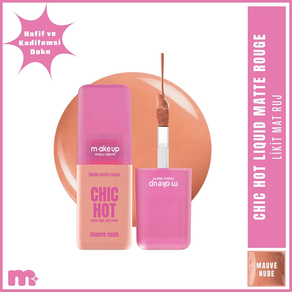 Maruderm Make Up Chic Hot Likit Mat Ruj Mauve Nude