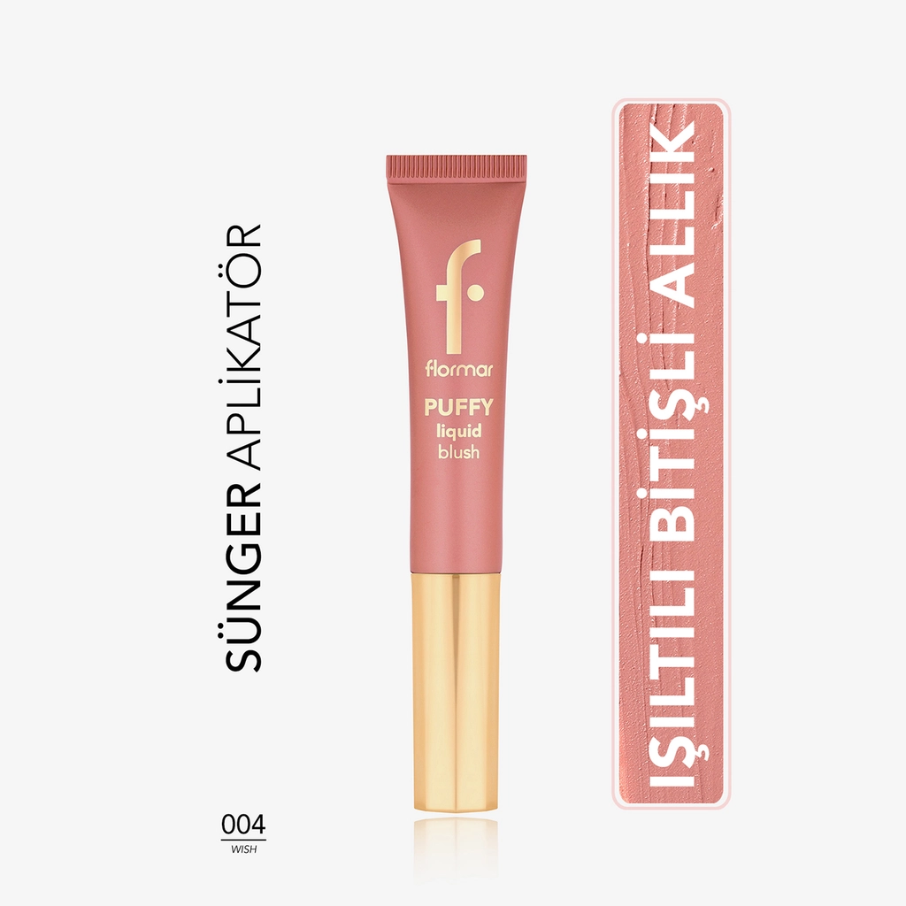 Flormar Puffy Liquid Blush Likit Allık 004 Wish - Gratis – 004 Wish - Gratis